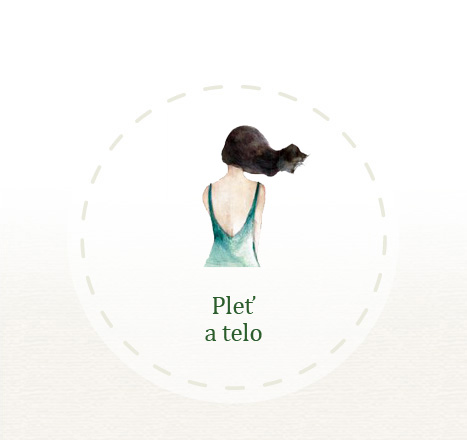 Pleť a telo